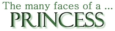The many faces of a ... Princess